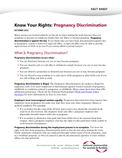Have you been discriminated against due to pregnancy?