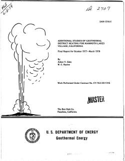 Sims, A.V., and Racine, W.C., 1978, Additional Studies of Geothermal District Heating for Mammoth Lakes Village, California, Final Report for October 1977 - March 1978, SAN-1316-5, 35 pgs