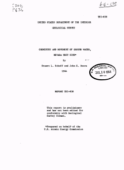 Schoff, S.L., and Moore, J.E., 1964, Chemistry and Movement of Ground Water, Nevada Test Site: U.S. Geological Survey Trace Element Investigations Report TEI-838, 75 p.