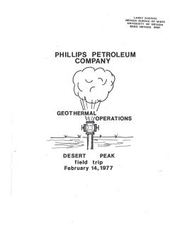 Phillips Petroleum Company, 1977, Phillips Petroleum Company Geothermal Operations Desert Peak Field Trip: Desert Peak Field Trip February 14, 1977, 9 p.
