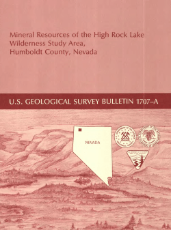 Noble, D.C., Plouff, D., Berquist, J.R., Neumann, T.R., and Close, T.J., 1987, Mineral Resources of the High Rock Lake Wilderness Study Area, Humboldt County, Nevada: U.S. Geological Survey Bulletin 1707 A, p. A1-A9.