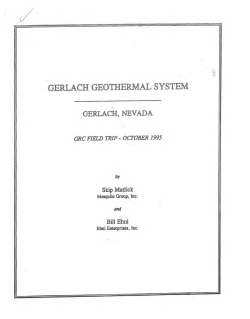 Matlick, S., Ehni, B., 1995, Gerlach Geothermal System, GRC Field Trip - October 1995, 12p.