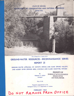 Eakin, T.E., 1964, Ground Water Appraisal of Coyote Springs and Kane Springs Valleys and Muddy River Springs Area, Lincoln and Clark Counties, Nevada: Nevada Department Conservation and National Resources, Ground Water Resources Reconnaissance Series Report 25, 40 p.
