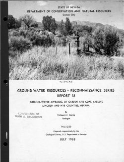 Eakin, T.E., 1963a, Ground Water Appraisal of Garden and Coal Valleys, Lincoln and Nye Counties, Nevada: Nevada Department Conservation and National Resources, Ground Water Resources Reconnaissance Series Report 18, 29 p.