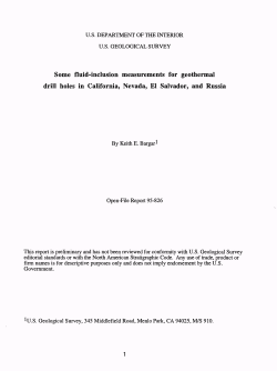 Bargar, Keith E, 1995, Some Fluid-Inclusion Measurements for Geothermal Drill Holes in California, Nevada, El Salvador, and Russia: U. S. Geological Survey Open-File Report OF 95-0826, 14 p.