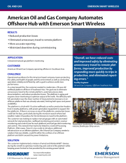 Proven Result: American Oil and Gas Company Automates Offshore Hub with Emerson Smart Wireless
