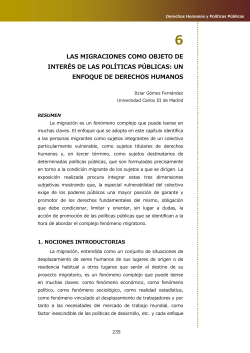 6. Las migraciones como objeto de inter s de las pol ticas p blicas: Un enfoque de derechos humanos
