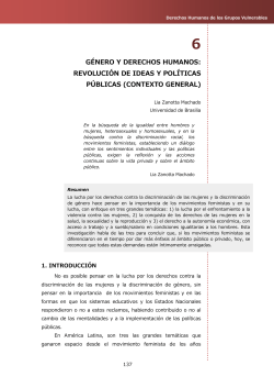 6. G nero y derechos humanos: revoluci n de ideas y pol ticas p blicas (contexto general)