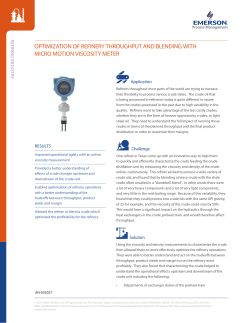 Optimization of Refinery throughput and Blending with Micro Motion Viscosity Meter