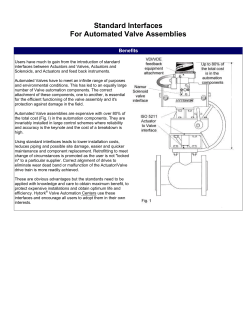 Click here to read about standard interfaces between actuator and valve.