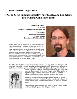 "Zorba the Buddha: Sexuality, Spirituality, and Capitalism in the Global Osho Movement"