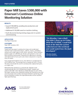 Paper Mill Saves $300,000 with Emerson's Continous Online Monitoring Solution