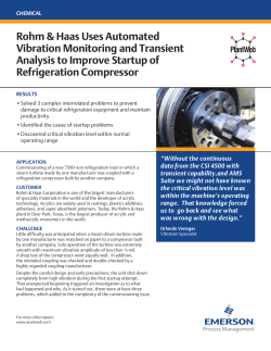 Rohm and Haas Uses Automated Vibration Monitoring and Transient Analysis to Improve Startup of Refrigeration Compressor