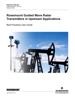 Manual Supplement: Rosemount Guided Wave Radar Transmitters in Upstream Applications - Best Practices User Guide