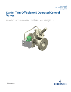 Daniel Control Valves - Model 1710/1711 Solenoid Pilot Operating and Maintenance Manual