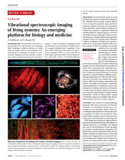 Vibrational spectroscopic imaging of living systems: An emerging platform for biology and medicine