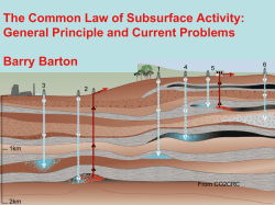 The common law and related legislative developments on proprietary claims to the subsurface