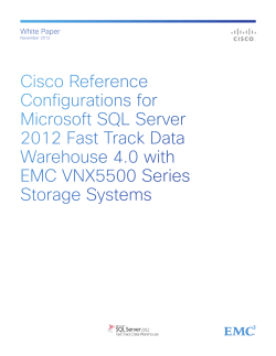 Cisco Reference Configurations for Microsoft SQL Server 2012 Fast Track Data Warehouse