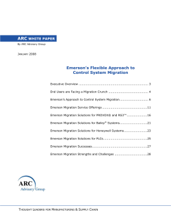 ARC - Emerson&rsquo;s Flexible Approach to Control System Migration
