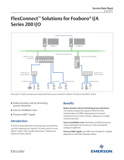 FlexConnect™ Solutions for Foxboro® I/A Series 200 I/O