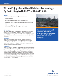 Ticona Enjoys Benefits of Fieldbus Technology By Switching to DeltaV™ with AMS Suite