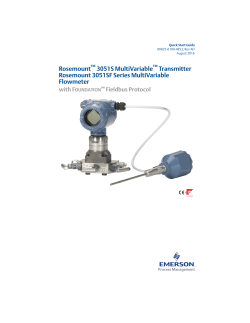 Rosemount 3051S MultiVariable Transmitter Rosemount 3051SF Series MultiVariable Flowmeter with FOUNDATION Fieldbus protocol