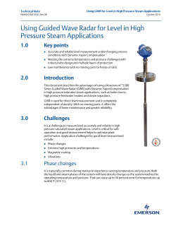 Using Guided Wave Radar for Level in High Pressure Steam Applications