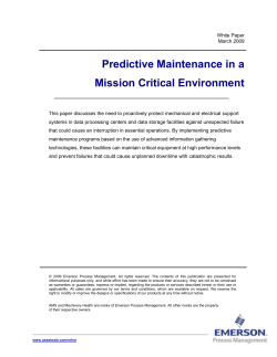 Predictive Maintenance in a Mission Critical Environment
