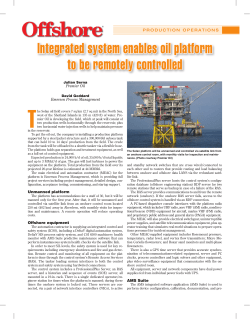 Integrated System Enables Oil Platform To Be Remotely Controlled