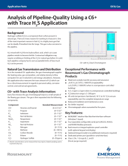 Application Note: Analysis of Pipeline-Quality Using a C6+ with Trace H2S Application