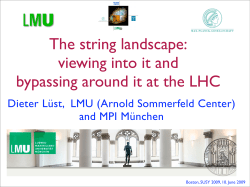 http://nuweb.neu.edu/susy09/talks/Talk_599-L%C3%BCst.pdf