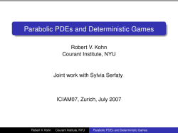 Parabolic PDE's and deterministic games