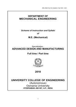 Click here to view - Scheme of Instruction and Syllabi of M.E.Advanced Design Manufacturing (Mech.)