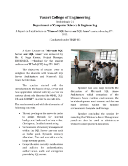 A Report on Guest lecture on &ldquo;Microsoft SQL Server and SQL Azure&rdquo; conducted on Aug 07th, 2013.