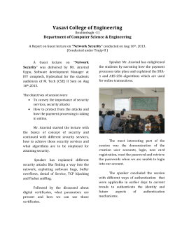 A Report on Guest lecture on &ldquo;Network Security&rdquo; conducted on Aug 16th, 2013.