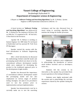A Report on &ldquo;Software Testing and Searching Algorithms&rdquo; by Mr. R. Mohan , System Engineer at IBM, Hyderabad conducted on 20th Dec &rsquo;13.