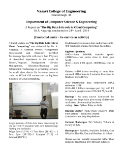 A Report on &ldquo;The Big Data & its role in Cloud Computing&rdquo; By A. Nagaraju conducted on 24th April , 2014