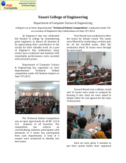 A Report on an Inter departmental &ldquo;Technical Debate Competition&rdquo; conducted under CSI on occasion of Engineers Day Celebrations on Sept 15th,2012