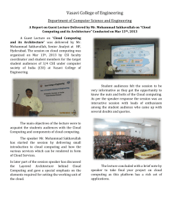 A Report on Guest Lecture Delivered by Mr. Mohammad Sakhavullah on _Cloud Computing and its Architecture_Conducted on Mar 13th, 2013