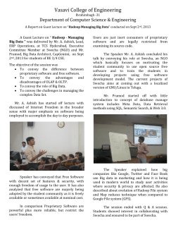 A Report on Guest Lecture on Hadoop - Managing Big Data, conducted on Sept 2nd, 2013.