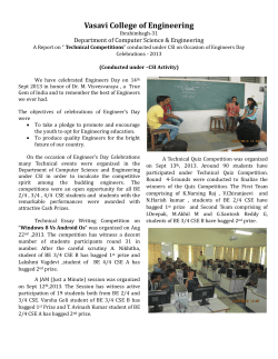 A Report on Departmental Technical Competitions conducted under CSI on occasion of Engineers Day Celebrations on 14-09-2013.