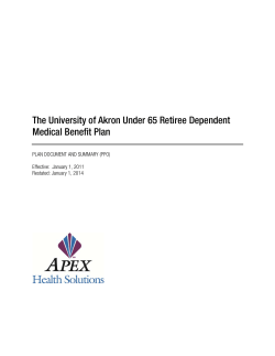 The University of Akron Under-65 Retiree Dependent Medical Benefit Plan