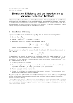 Simulation E&plusmn;ciency and an Introduction to Variance Reduction Methods