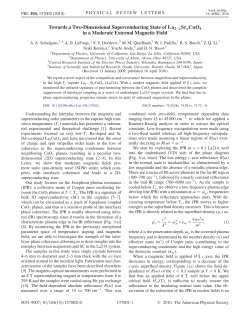 Towards a Two-Dimensional Superconducting State of La 2-x Sr x CuO 4 in a Moderate External Magnetic Field