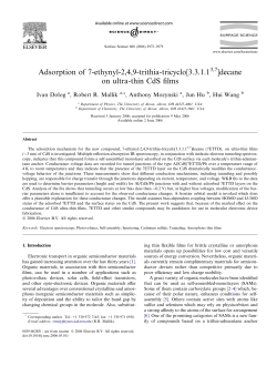 "Adsorption of 7-ethynyl-2,4,9-trithia-tricyclo[3.3.1.13,7]decane on ultra-thin CdS films", I. Dolog, R. R. Mallik, A. Mozynski, J. Hu, H. Wang, Surface Science, Volume 600, issue 15 (August 1, 2006), p. 2972-2979