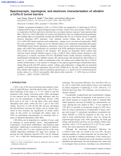 "Spectroscopic, topological, and electronic characterization of ultrathin a-CdTe:O tunnel barriers",I. Dolog, R. R. Mallik, D. Malz, A. Mozynski, Journal of Applied Physics, Volume 95, issue 6 (March 15, 2004), p. 3075-3080