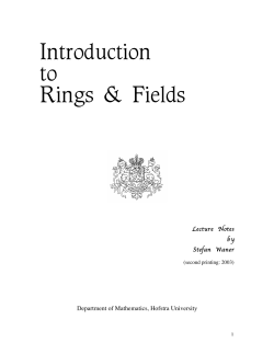 Introduction to rings and fields
