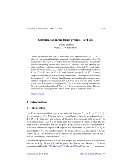 "Stabilization in the braid groups I:MTWS"