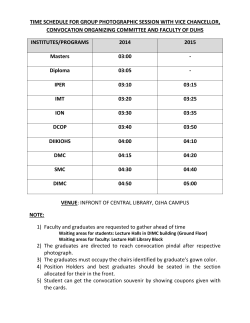 TIME SCHEDULE FOR GROUP PHOTOGRAPHIC SESSION WITH VICE CHANCELLOR, CONVOCATION ORGANIZING COMMITTEE AND FACULTY OF DUHS