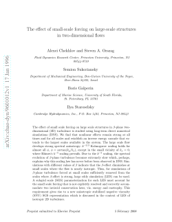 The Effect of Small-Scale Forcing on Large-Scale Structures n Two-Dimensional Flows